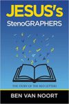 The book: Jesus' Stenographers (new version)